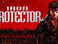 Sinopsis Film Iron Protector 2016