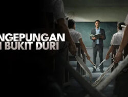 Sinopsis Pengepungan di Bukit Duri